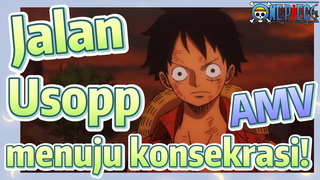 [One Piece]  AMV | Jalan Usopp menuju konsekrasi!