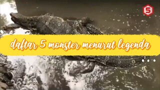 Daftar 5 moster menurut legenda