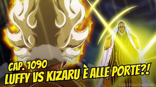 È TEMPO DI VENDETTA? | LUFFY VS KIZARU | One Piece Capitolo 1090 Analisi e Teorie