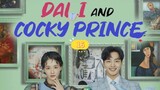DALI AND C0CKY PRINCE EP16 FINALE