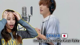 SPYAIR - Imagination/ The First Take || Reaction