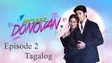 My Dear Donovan Episode 2 HD Tagalog Dubbed