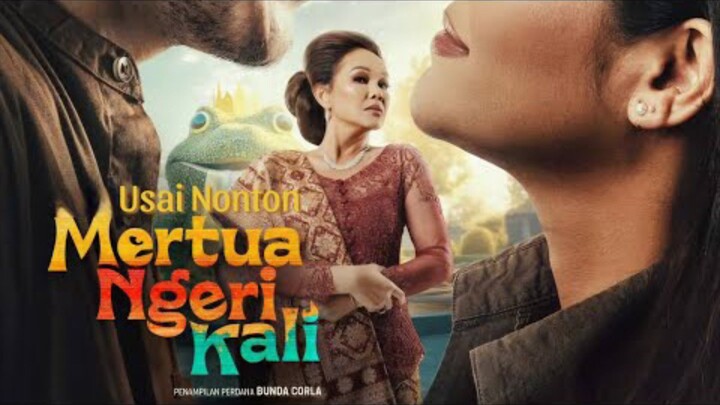 FILM BIOSKOP INDONESIA - MERTUA NGERI KALI [2025]