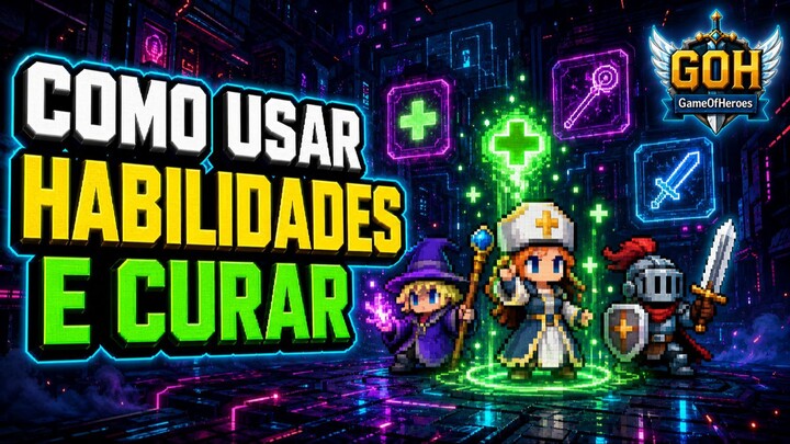 COMO CURAR E USAR AS HABILIDADES NO GAME OF HEROES