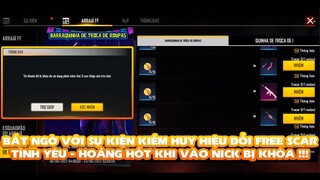 Free Fire Bất ngờ cực shock có sự kiện kiếm huy hiệu đổi free skin súng Scar thần tình yêu - cực dễ!