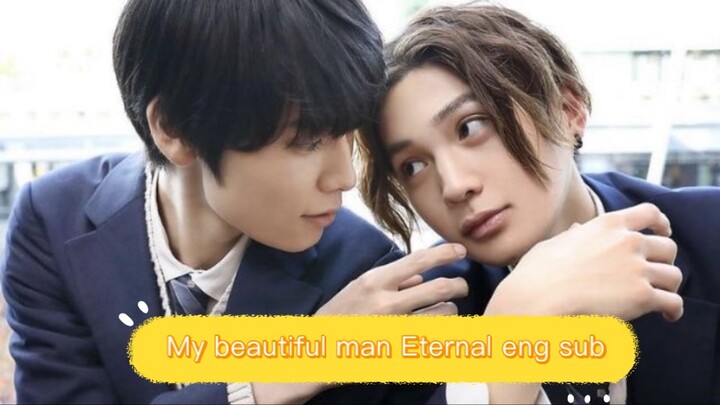 My beautiful man Eternal movie eng sub