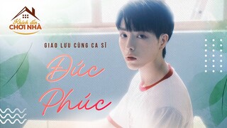 Ca sĩ Đức Phúc: Em đang tìm hiểu một mối quan hệ chứ không phải đang trong mối quan hệ mở