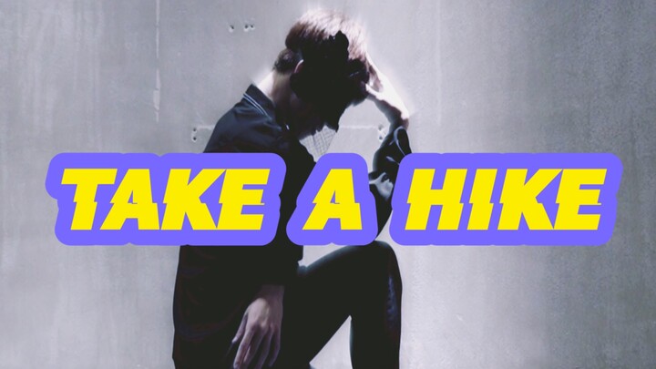 【สตูดิโอเต้นรำ Quansheng】ห้องฝึกซ้อมเต้นเวอร์ชั่นภาษาจีน "TAKE A HIKE" ของ Park Ji-yeon