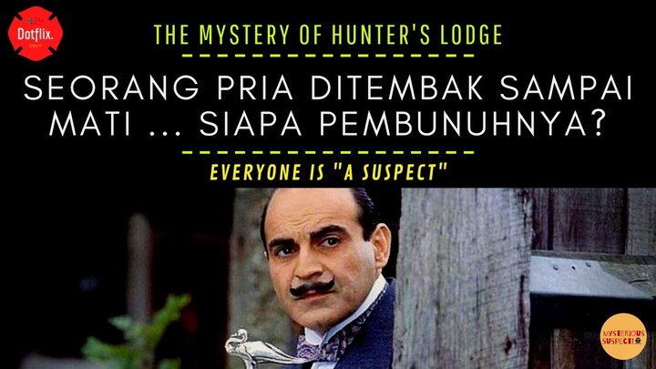 SIMPLE, TAPI RUMIT (?) || ALUR CERITA FILM THE MYSTERY OF HUNTER’S LODGE (1991) INDONESIA
