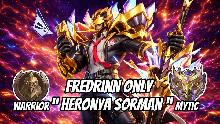 Namatin Mobile Legend FREDRINN Only Solo Player