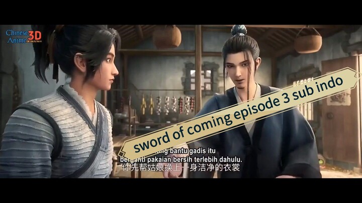 sword of coming episode 3 sub indo