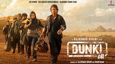 Dunki (2023) • UHD | Full Movie | In Hindi