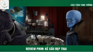 REVIEW PHIM :Kẻ xấu đẹp trai (p7) #rvphimhoathinh