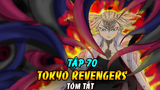 Tóm Tắt Tokyo Revengers Tập 70 | Mikey Bật Bản Năng Hắc Ám – Senju Đập Gục South
