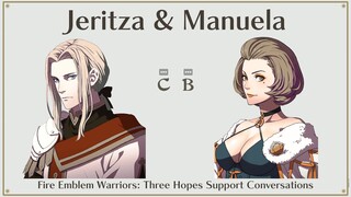 Jeritza & Manuela Support Conversations | Fire Emblem Warriors: Three Hopes