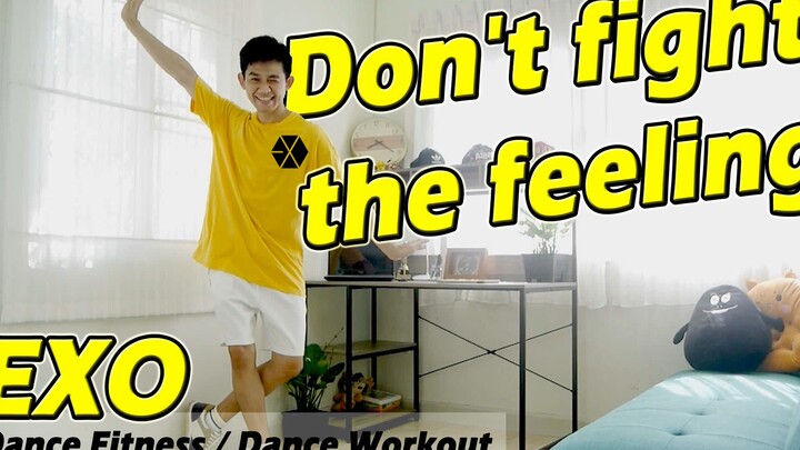 [KPOP] EXO - Don't fight the feeling | Dance Fitness / Dance Workout | Golfy