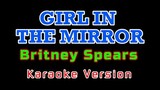 girl in the mirror (karaoke)