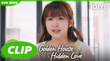 Jin Xia berencana menjual rumah | Golden House Hidden Love | CLIP | EP2 | iQIYI Indonesia