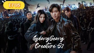 GyeongSeong Creature S2__Ep05. ENG SUB (2024)