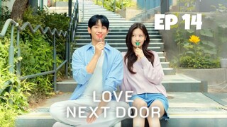 Love Next Door | Ep 14 [ENG SUB]🇰🇷