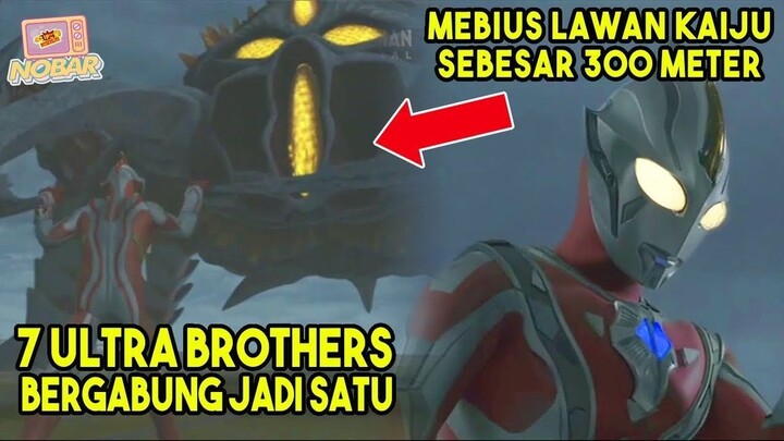 MEBIUS LAWAN KAIJU SETINGGI 300 METER❗️- Alur Cerita Ultraman Mebius & Ultra Brothers The Movie