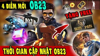 Top 4 Điểm Mới Trong Phiên Bản Cập Nhật OB23 Của Free Fire | OB23 Free Fire Có Gì Mới