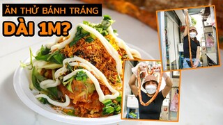 Bánh tráng cuốn siêu khổng lồ dài 1 mét - món ăn vặt nhưng dành để ăn no tại Sài Gòn