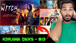 The Witch Part 2, THE GLORY KOREAN DRAMA, ISLAND KDRAMA, The Centimeter Of Love Mx Player & More