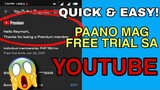 PAANO MAKAKA KUHA NG YOUTUBE PREMIUM FOR 1 MONTH FREE TRIAL | WITHOUT CREDIT CARD TUTORIAL 2021