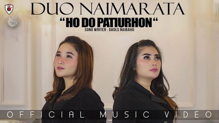 Duo Naimarata | Ho Do Patiurhon | ( Official Music Video )