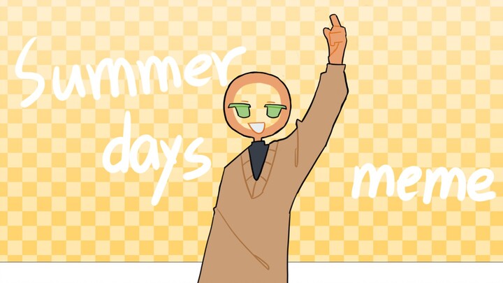 【Alan Becker กลับมา】summer Days meme