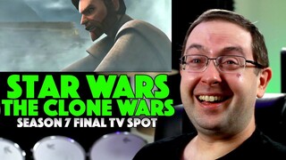 REACTION! Star Wars: The Clone Wars Season 7 Final TV Spot - Disney+ Series 2020