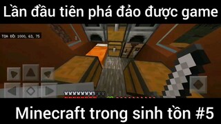 Lần đầu tiên phá đảo được game Minecraft #5