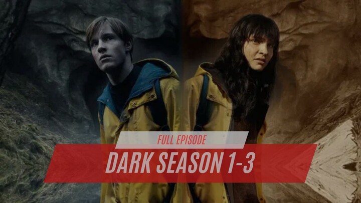 DARK SEASON 1-3 | SERIES FULL EPISODE