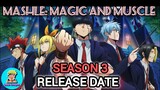 Mashle Magic and Muscle ll SEASON 3 Official release Date??😳 ll elite Senpai ll Hindi  #anime