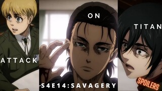 Attack On Titan S4E14 Savagery SPOILER Review/Recap | Heavens Take