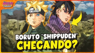 VAZOU❗ BORUTO "SHIPPUDEN" ESTÁ CHEGANDO❗⚠