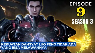 Kekuatan Dahsyat Luo Feng Tidak Ada Yang Bisa Melawannya