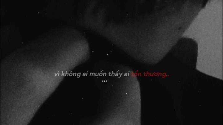 tôi đã buồn bã