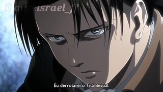 AMV: levi Ackerman vs TITÃ BESTIAL