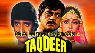 film _ jack yudhik _ India _ Taqdeer _ mithun Chakraborty _ shatrugan sinha _ Hema malini _ sub indo