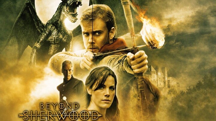 Beyond Sherwood Forest