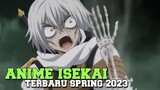11 New isekai anime with op mc spring 2023🔥🔥🔥