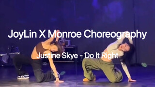 Justine Skye - Do It Right | Biên đạo bởi JoyLin X Monroe