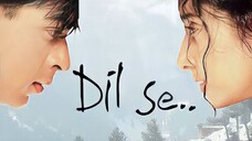 Dil Se (1998) HD Dubbing Indonesia