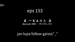 BTTH S5 EPS 153 SUB INDO