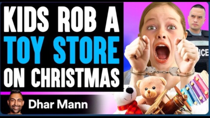 KIDS ROB A TOY STORE On CHRISTMAS Ft. Salish Matter I Dhar Mann