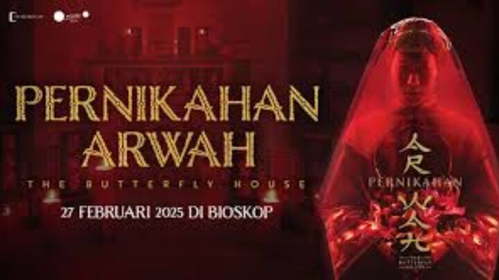 [FULL] FILM HOROR BIOSKOP INDONESIA TERBARU ||PERNIKAHAN ARWAH|| 2025