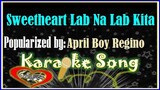 Sweetheart Lab Na Lab Kita/Karaoke Version/Minus One/Karaoke Cover