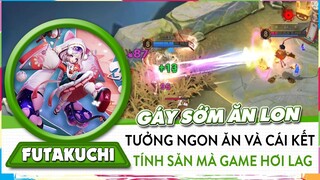 Gáy Sớm Ăn Lon, Định Săn Nhưng Rất Tiếc Game Hơi Lag Và Futakuchi Quá Xanh